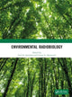 Book cover of: Environmental Radiobiology. By: Paul N. Schofield