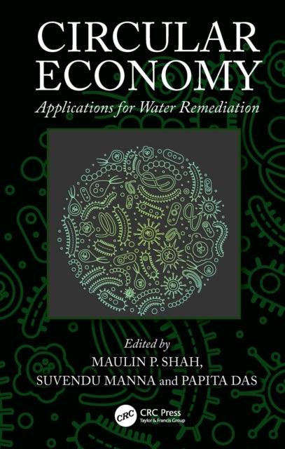 Book cover of: Circular Economy. By: Maulin P. Shah