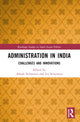 Book cover of: Administration in India. By: Ashish Kumar Srivastava