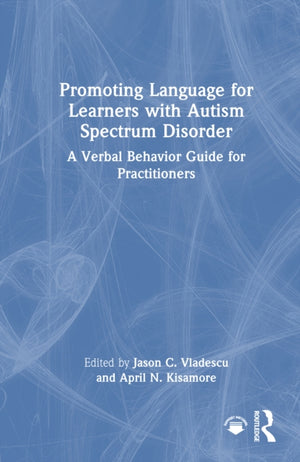 Promoting Language for Learners with Autism Spectrum Disorder
