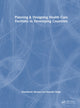 Book cover of: Planning & Designing Health Care Facilities in Developing Countries. By: Shashikant Sharma