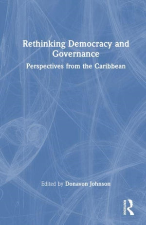 Rethinking Democracy and Governance