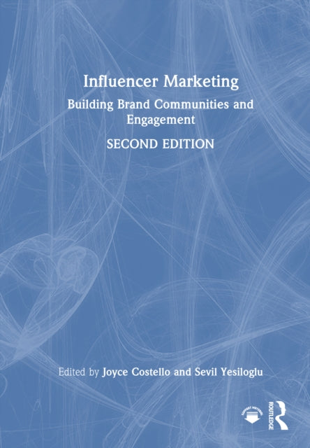 Book cover of: Influencer Marketing. By: Joyce Costello