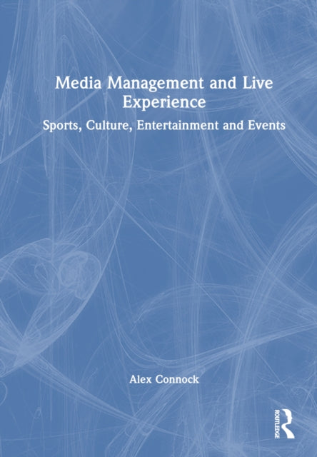 Book cover of: Media Management and Live Experience
