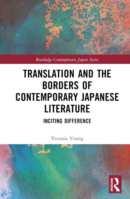Book cover of: Translation and the Borders of Contemporary Japanese Literature