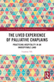 Book cover of: Lived Experience of Palliative Chaplains. By: Caroline Yih