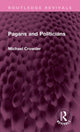 Book cover of: Pagans and Politicians. By: Michael Crowder