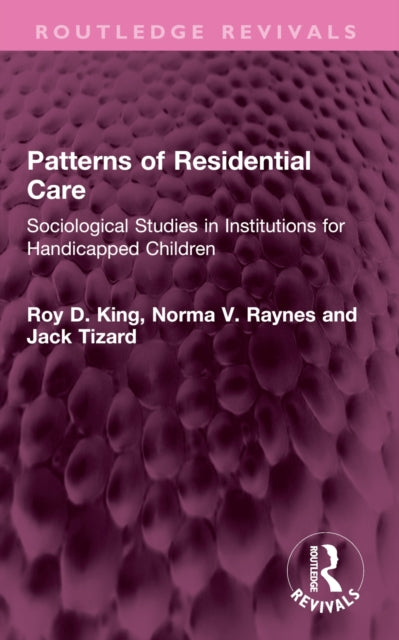 Book cover of: Patterns of Residential Care