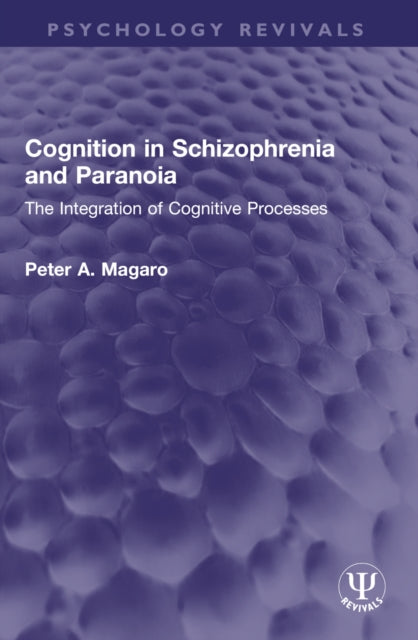 Book cover of: Cognition in Schizophrenia and Paranoia
