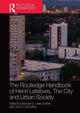 Book cover of: Routledge Handbook of Henri Lefebvre, The City and Urban Society. By: Michael Edema Leary-Owhin