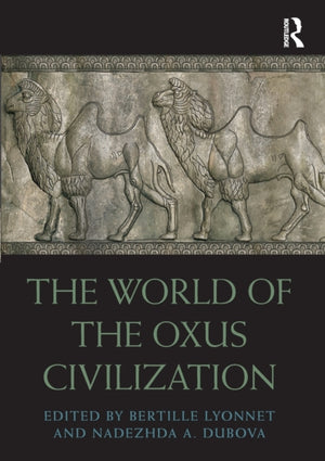 World of the Oxus Civilization