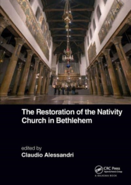 Book cover of: Restoration of the Nativity Church in Bethlehem. By: Claudio Alessandri