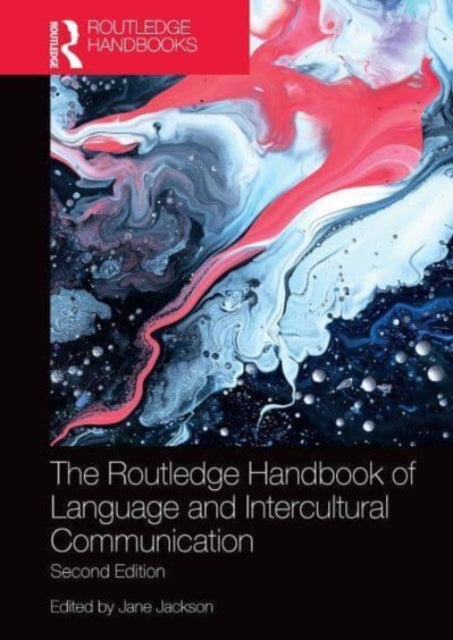 Book cover of: Routledge Handbook of Language and Intercultural Communication. By: Jane Jackson