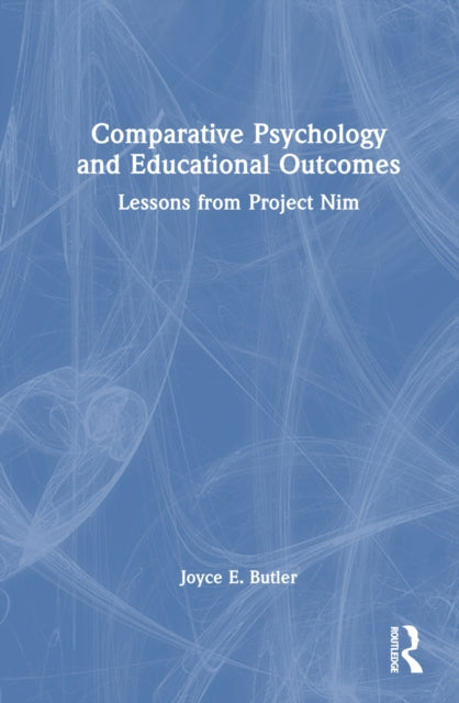 Book cover of: Comparative Psychology and Educational Outcomes