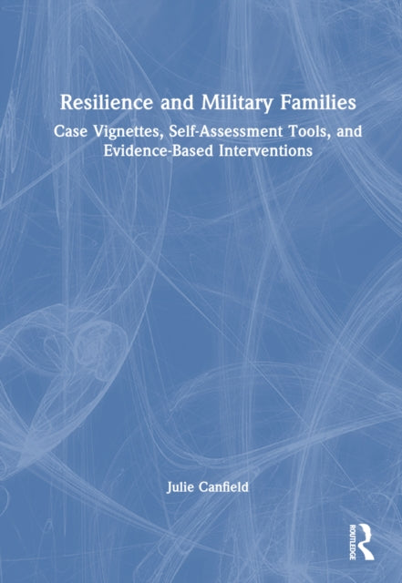 Book cover of: Resilience and Military Families