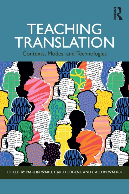 Book cover of: Teaching Translation. By: Martin Ward