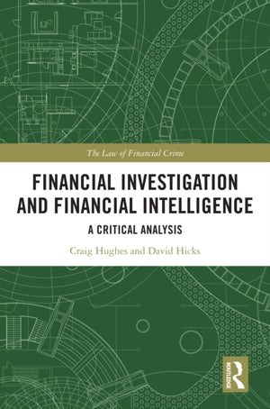 Financial Investigation and Financial Intelligence