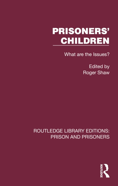 Book cover of: Prisoners' Children. By: Roger Shaw