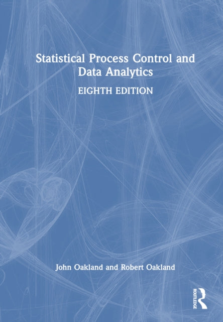 Book cover of: Statistical Process Control and Data Analytics. By: John Oakland