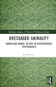 Book cover of: Dressaged Animality