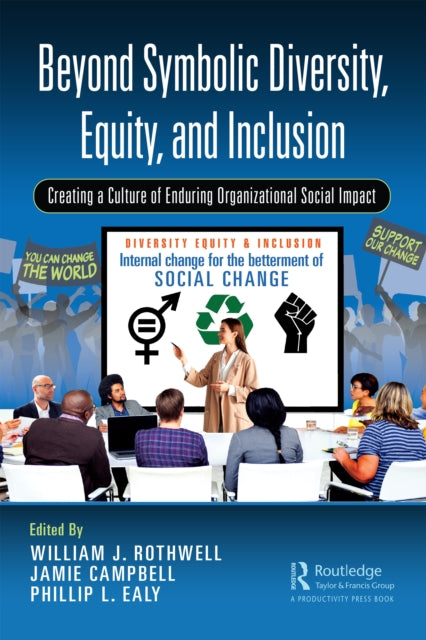 Book cover of: Beyond Symbolic Diversity, Equity, and Inclusion