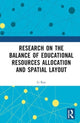 Book cover of: Research on the Balance of Educational Resources Allocation and Spatial Layout. By: Li Ran