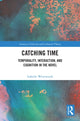 Book cover of: Catching Time