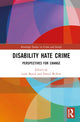 Book cover of: Disability Hate Crime. By: Leah Burch
