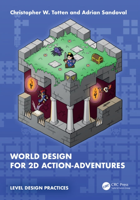 Book cover of: World Design for 2D Action-Adventures. By: Christopher W. Totten
