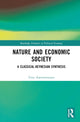 Book cover of: Nature and Economic Society. By: Tony Aspromourgos