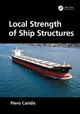 Book cover of: Local Strength of Ship Structures. By: Piero Caridis