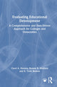 Book cover of: Evaluating Educational Development. By: Carol A. Hurney