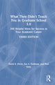 Book cover of: What They Didn't Teach You in Graduate School 3.0. By: David E. Drew