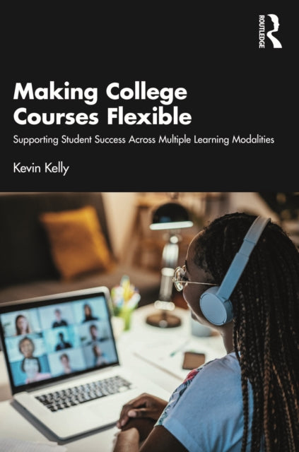Book cover of: Making College Courses Flexible