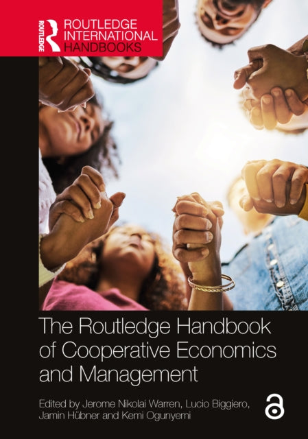 Book cover of: Routledge Handbook of Cooperative Economics and Management. By: Jerome Warren