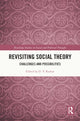 Book cover of: Revisiting Social Theory. By: D. V. Kumar