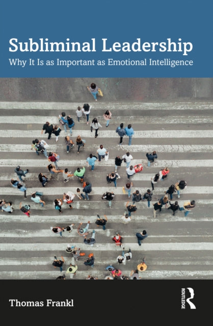 Book cover of: Subliminal Leadership. By: Thomas Frankl