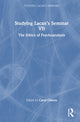 Book cover of: Studying Lacan’s Seminar VII. By: Carol Owens