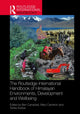 Book cover of: Routledge International Handbook of Himalayan Environments, Development and Wellbeing. By: Ben Campbell