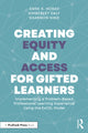 Book cover of: Creating Equity and Access for Gifted Learners. By: Anne Horak