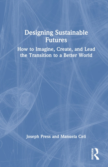 Book cover of: Designing Sustainable Futures