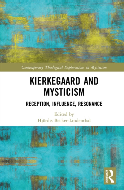 Kierkegaard and Mysticism
