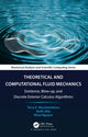 Book cover of: Theoretical and Computational Fluid Mechanics. By: Terry E. Moschandreou
