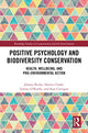 Book cover of: Positive Psychology and Biodiversity Conservation. By: Jolanta Burke
