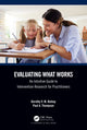 Book cover of: Evaluating What Works. By: D. V. M. Bishop