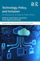 Book cover of: Technology, Policy, and Inclusion. By: Anjal Prakash