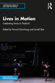 Book cover of: Lives in Motion. By: Pornrat Damrhung