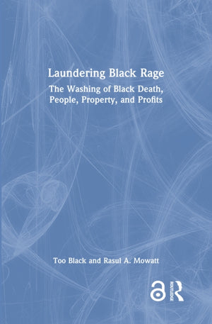 Laundering Black Rage