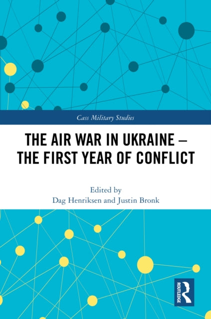 Book cover of: Air War in Ukraine. By: Dag Henriksen