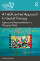 Book cover of: Field-Centred Approach to Gestalt Therapy